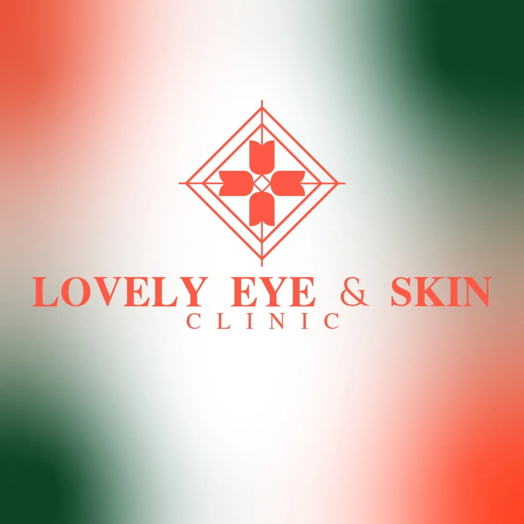 Lovely Eye & Skin Clinic